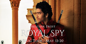 Read an excerpt from this new YA fantasy... Royal Spy by Heather Frost (Pre-Order Deal & Excerpt) #yafantasy #yalit #newbook @HeatherFrost