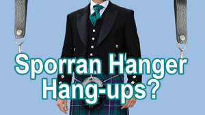 Do You Have Sporran Hanger Hang-ups??? by USA Kilts & Celtic Traditions (1 year ago)