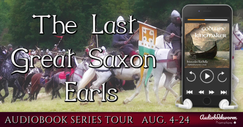 Audio Series Tour: The Last Great Saxon Earls book 3 by Mercedes Rochelle