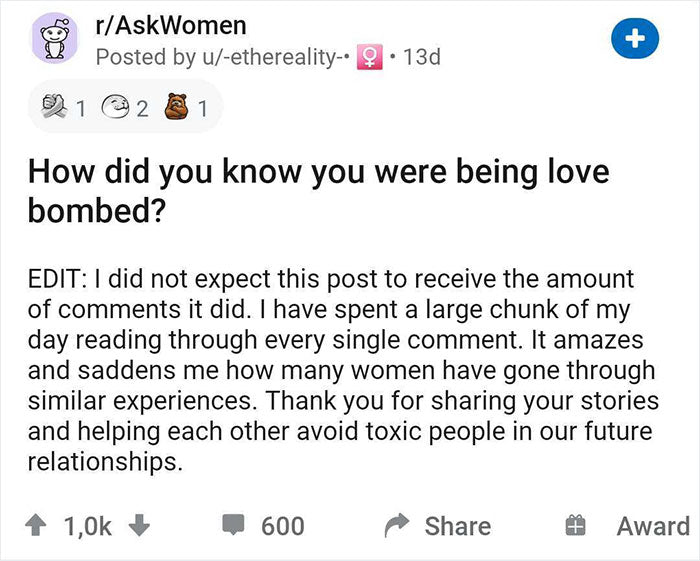 53 Times Women Caught Others Love Bombing Them Instead Of Showing Actual Affection